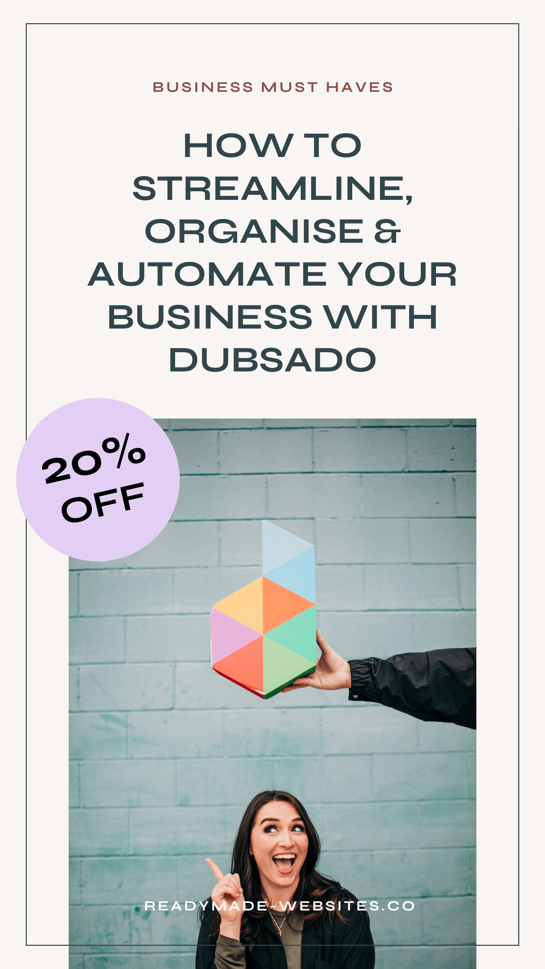 How to streamline, organise & automate your business with Dubsado