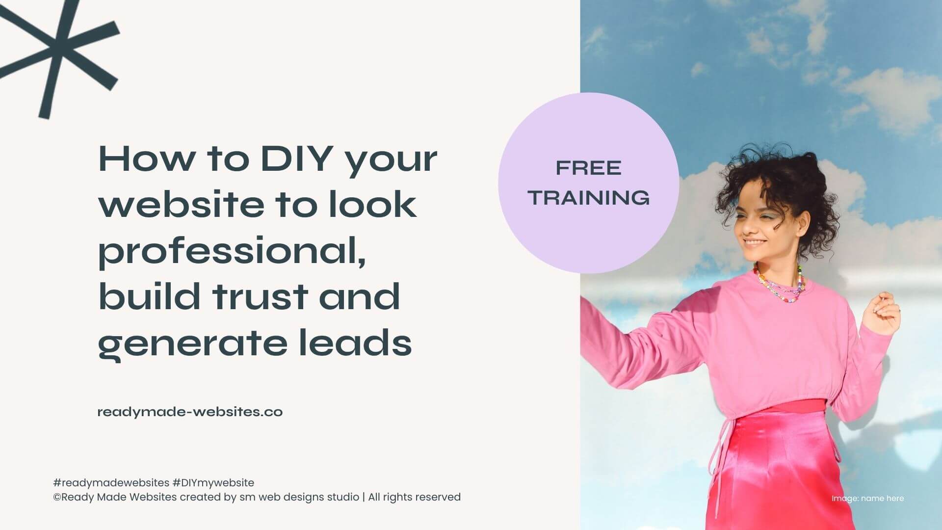 How to DIY your website to look professional build trust & generate leads How to DIY your website to look professional, build trust & generate leads
